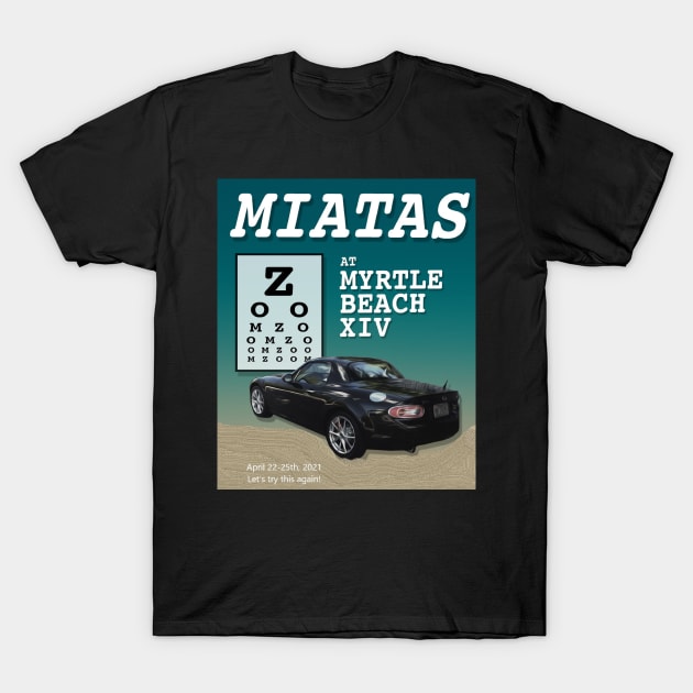 Miatas at Myrtle Beach XIV T-Shirt by Miatas At Myrtle Beach